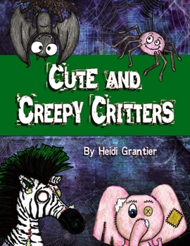 Paperback Cute and Creepy Critters Book