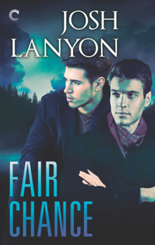 Fair Chance - Book #3 of the All's Fair
