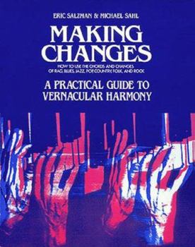 Paperback Making Changes: A Practical Guide to Vernacular Harmony Book