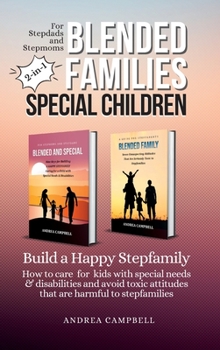 Hardcover Blended Families - Special Children: Build a Happy Stepfamily Book