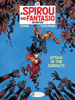 Paperback Spirou & Fantasio: Attack of the Zordolts Book