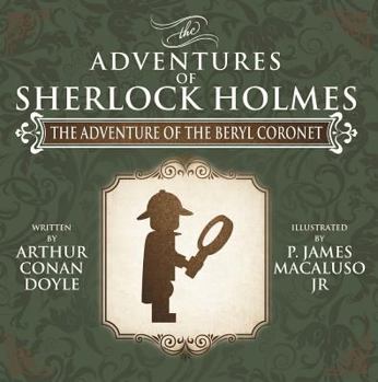 The Beryl Coronet - Book #15 of the Sherlock Holmes Chronicles
