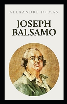 Paperback Joseph Balsamo - Tome I Annot? [French] Book