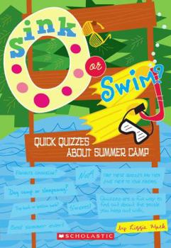 Mass Market Paperback Sink or Swim?: Quick Quizzes about Camp Book