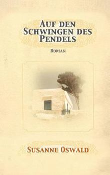 Paperback Auf den Schwingen des Pendels: Roman [German] Book