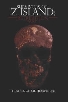 Paperback Survivors of Z Island: Retribution Part 1 Book