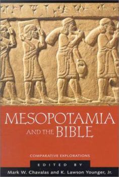 Paperback Mesopotamia and the Bible: Comparitive Explorations Book