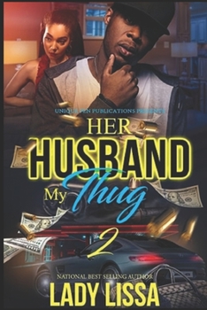 Paperback Her Husband, My Thug 2 Book