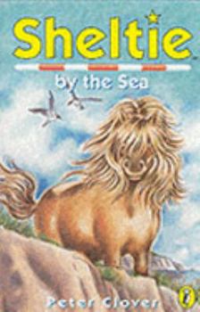 Sheltie by the Sea - Book #21 of the Sheltie