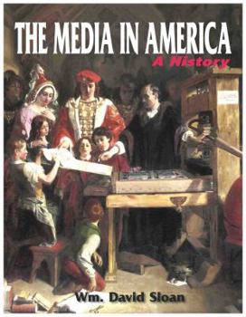 Paperback The Media in America: A History Book