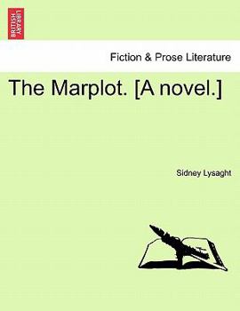 Paperback The Marplot. [A Novel.] Book