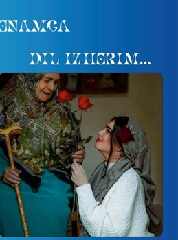 Hardcover Onamga DIL Izhorim [Uzbek] Book