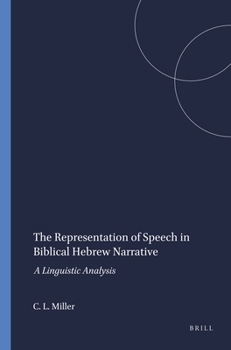 Paperback The Representation of Speech in Biblical Hebrew Narrative Book