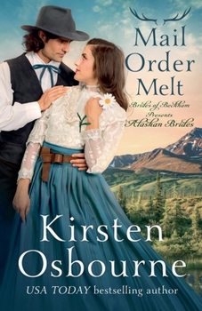 Mail Order Melt (Brides of Beckham)