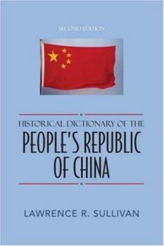 Hardcover Historical Dictionary of the People's Republic of China Book