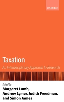 Hardcover Taxation: An Interdisciplinary Approach to Research Book