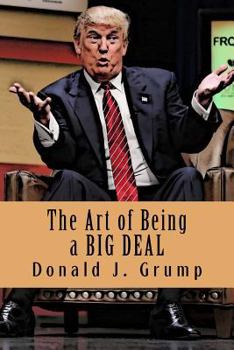 Paperback The Art of Being a BIG DEAL Book