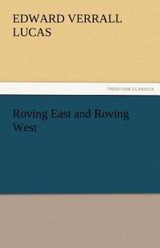 Roving East and Roving West