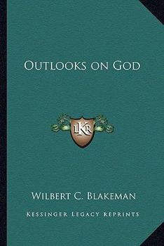 Paperback Outlooks on God Book