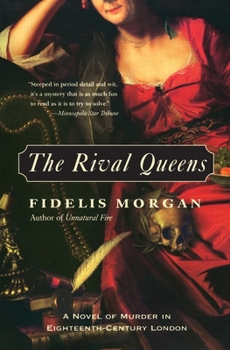 Paperback The Rival Queens: A Novel of Murder in Eighteenth-Century London Book