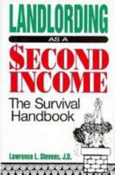 Hardcover Landlording as a Second Income: The Survival Handbook Book