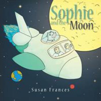 Paperback Sophie and the Moon Book