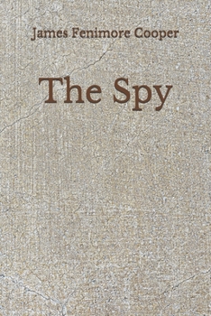 Paperback The Spy: (Aberdeen Classics Collection) Book
