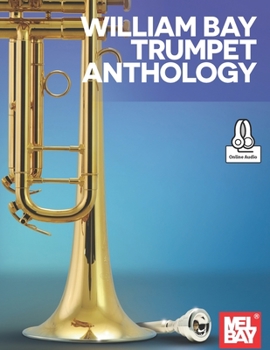 Paperback William Bay Trumpet Anthology Book