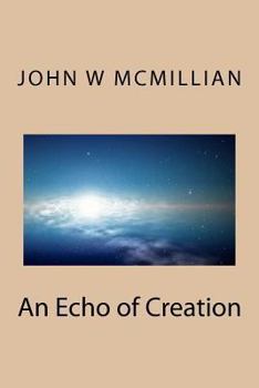 Paperback An Echo of Creation Book