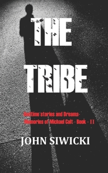 Paperback The Tribe: Bedtime Stories and Dreams II Book