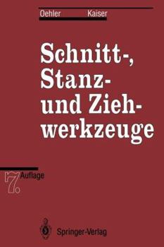 Paperback Schnitt-, Stanz- Und Ziehwerkzeuge [German] Book