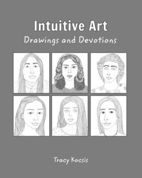 Paperback Intuitive Art: Drawings and Devotions Book