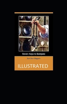 Paperback Seven Keys to Baldpate Illustrated Book