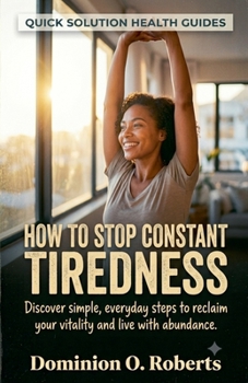 How to Stop Constant Tiredness