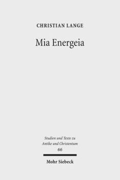 Paperback MIA Energeia: Untersuchungen Zur Einigungspolitik Des Kaisers Heraclius Und Des Patriarchen Sergius Von Constantinopel [German] Book