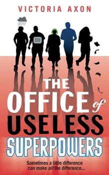 Paperback The Office of Useless Superpowers Book