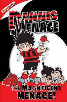 Dennis the Menace: The Magnificent Menace! - Book #8 of the Dennis the Menace