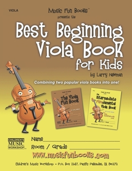 Paperback Best Beginning Viola Book for Kids: Combining two popular viola books into one for beginner and intermediate students Book