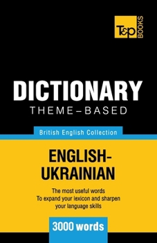 Paperback Theme-based dictionary British English-Ukrainian - 3000 words Book