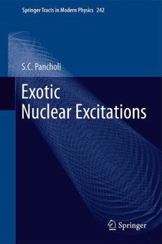 Hardcover Exotic Nuclear Excitations Book