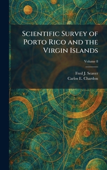 Scientific Survey of Porto Rico and the Virgin Islands