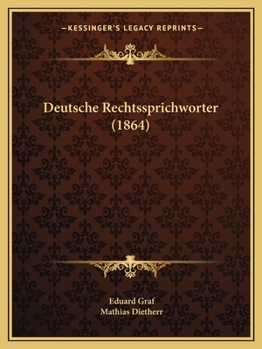 Paperback Deutsche Rechtssprichworter (1864) [German] Book