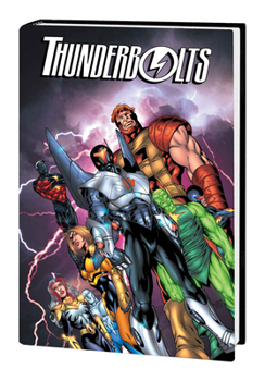 Hardcover Thunderbolts Omnibus Vol. 3 Book