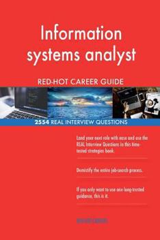 Paperback Information systems analyst RED-HOT Career Guide; 2554 REAL Interview Questions Book