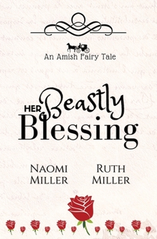 Paperback Her Beastly Blessing: A Plain Fairy Tale Book