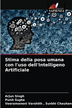 Paperback Stima della posa umana con l'uso dell'Intelligeno Artificiale [Italian] Book