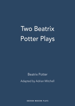 Paperback Two Beatrix Potter Plays Book