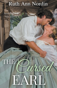 The Cursed Earl - Book #2 of the Marriage by Necessity