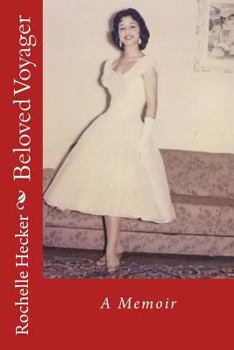 Paperback Beloved Voyager: A Memoir Book