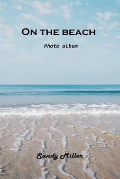 Paperback On the beach: Photo album Book